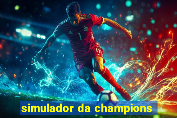 simulador da champions